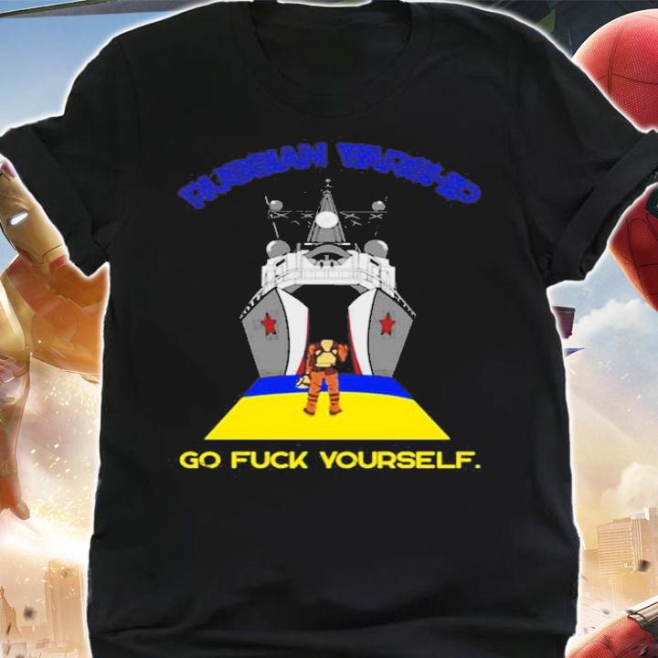 Russian Warship Go Fuck Yourself Shirt t-shirt shirt