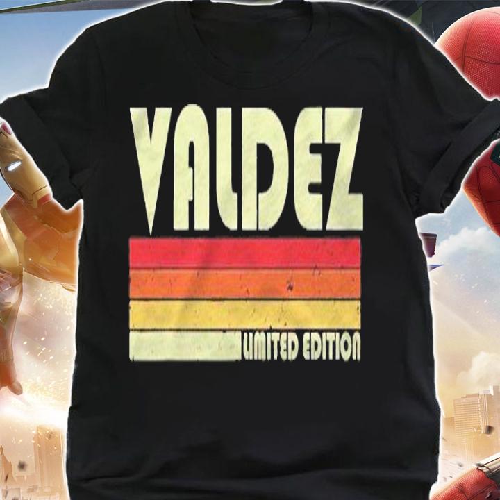 Valdez Surname Funny Retro Vintage 80S 90S Birthday Reunion Shirt t-shirt shirt