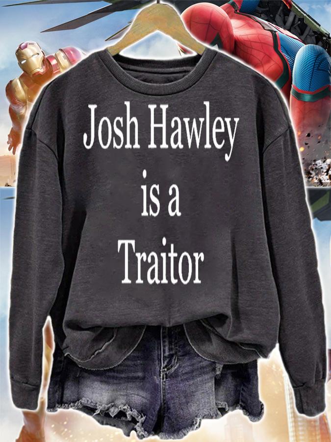 Josh Hawley Is A Traitor T-Shirt