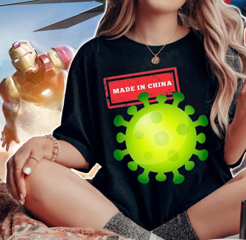 Made In China Covid 19 Virus Variant Corona Covid Wuhan T-Shirt woman shirt