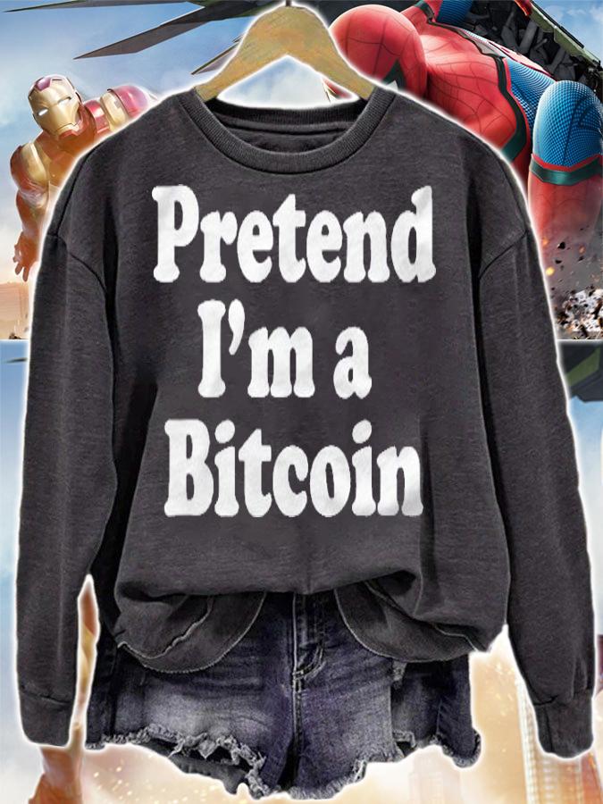 Pretend Im A Bitcoin Funny Lazy Easy Halloween Costume Shirt sweatshirt