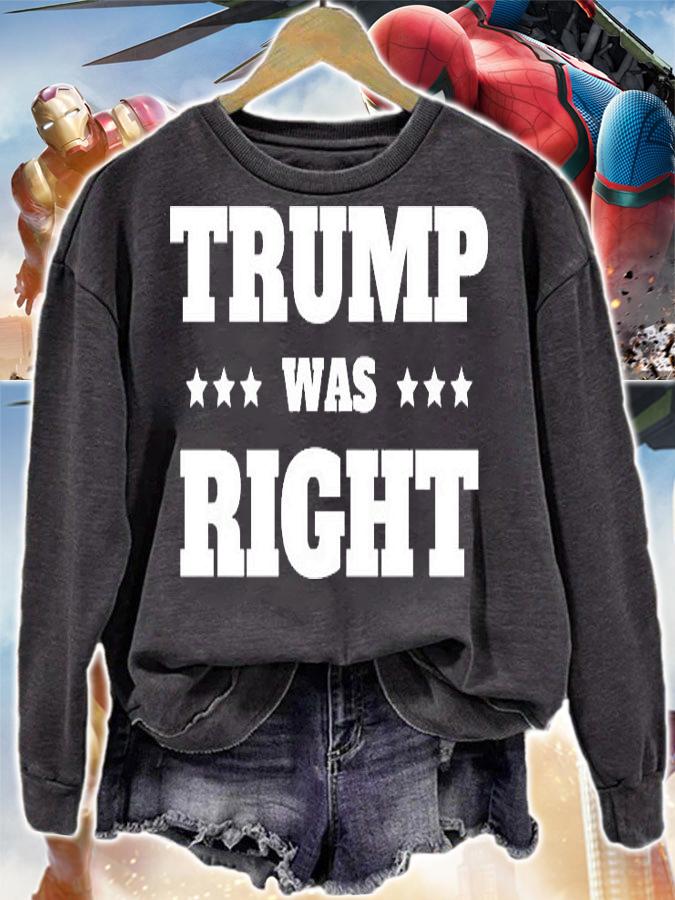 Trump Was Right White Print T-Shirt