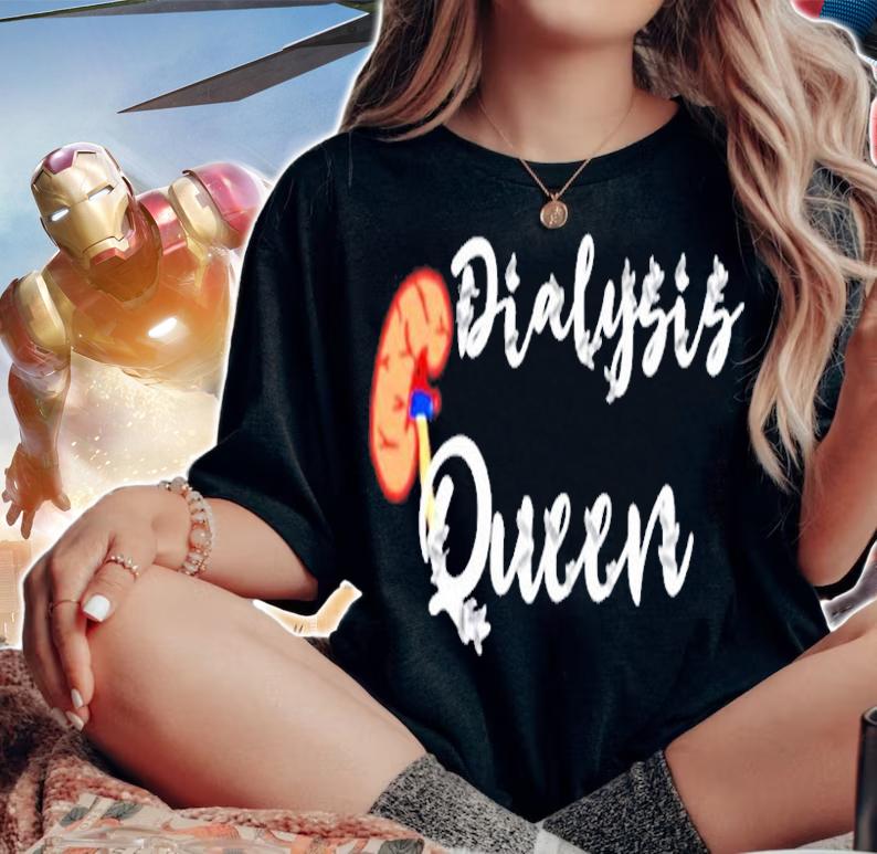 Womens Dialysis Queen Kidynes Organ Dialysis Nurse Nursing T-Shirt
