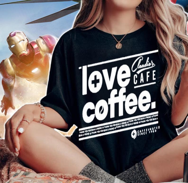 Claudiocsro Love Coffee Claudio's Cafe Shirt