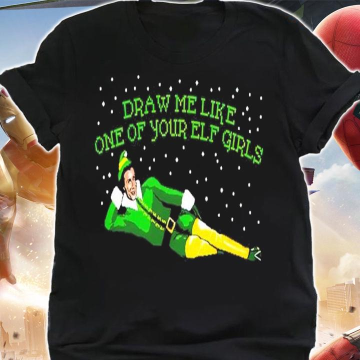 Draw Me Like One Of Your Elf Girls Shirt