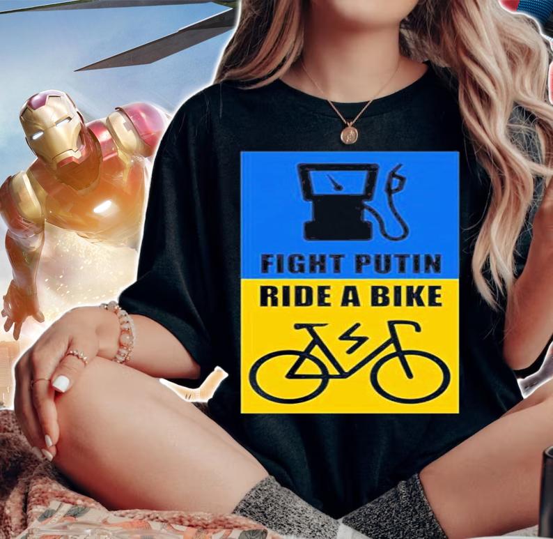 Fight Putin Ride A Bike T-Shirt woman shirt