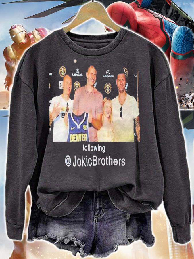 Following Nikola Jokic's Brothers Nba Denver Nuggets T-shirt sweatshirt