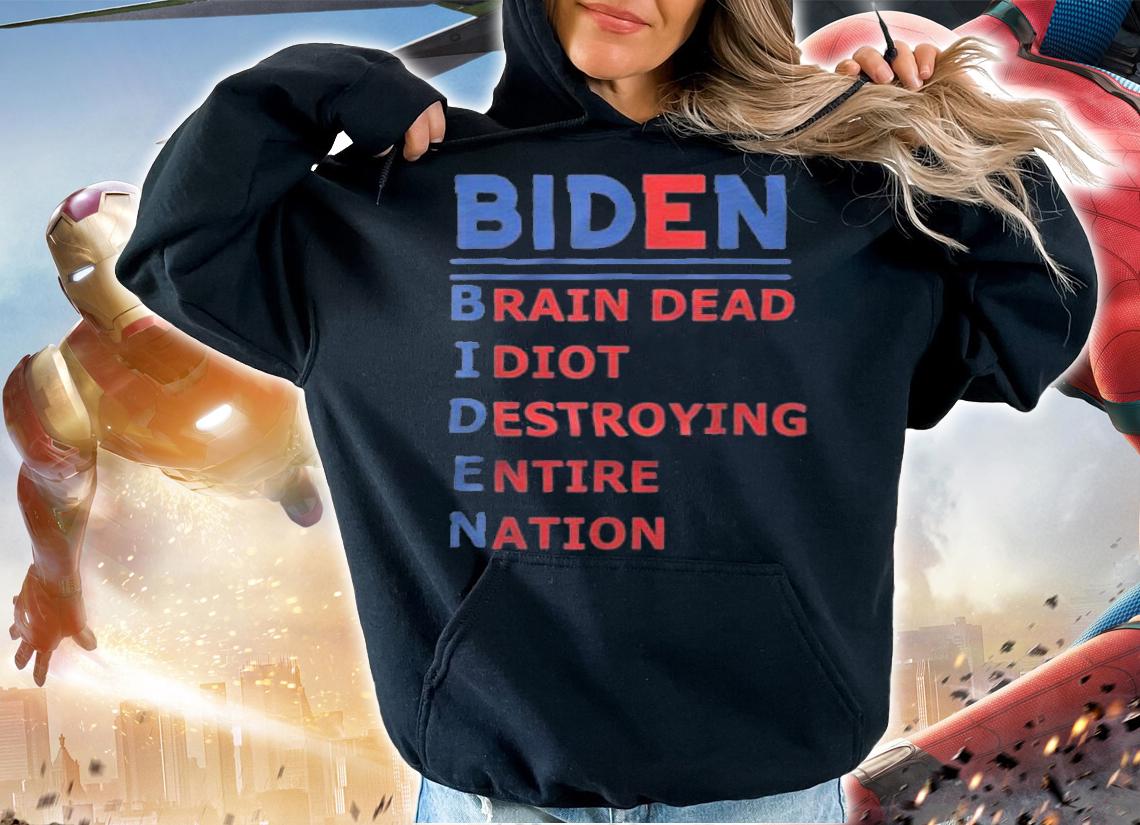 Premium republicans Voter Anti Joe Biden Brain Dead Idiot Destroying T-Shirt hoodie