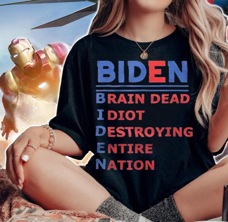 Premium republicans Voter Anti Joe Biden Brain Dead Idiot Destroying T-Shirt woman shirt