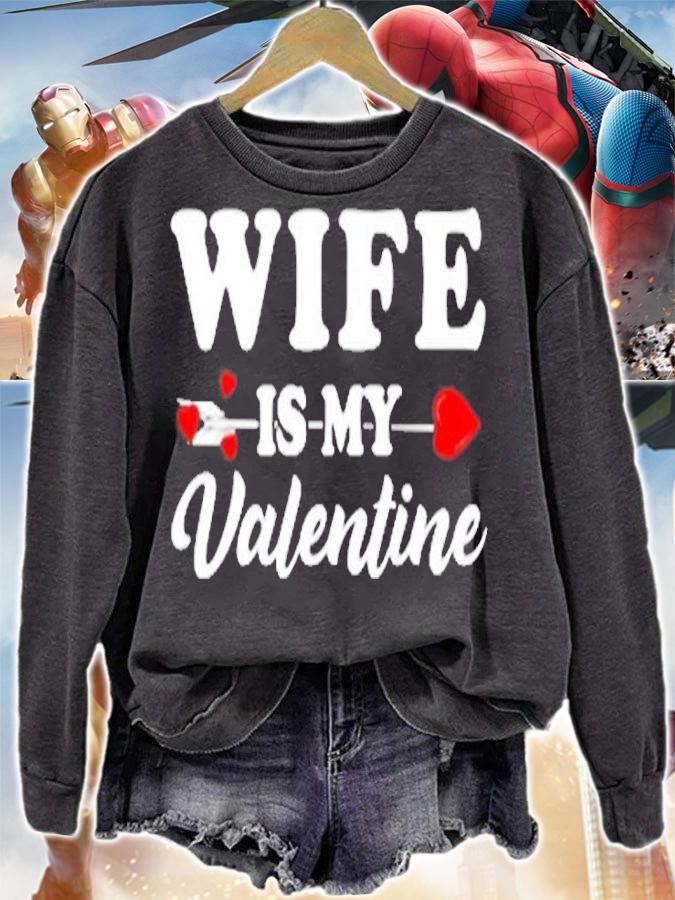 Funny Wife Is My Valentine Matching Family Heart Couples T-Shirt