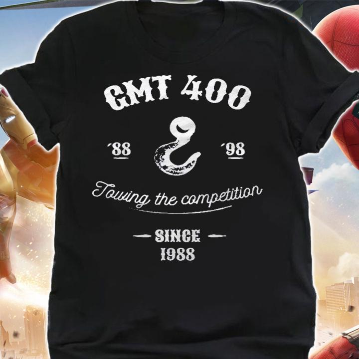 Gmt 400 Shirt Towing The Competition Shirt shirt