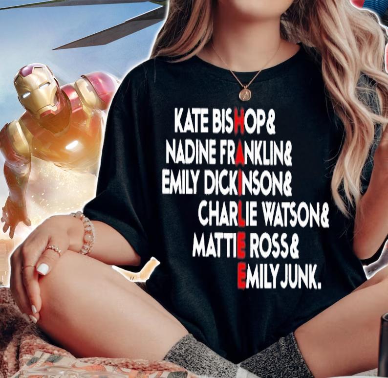 Kate Bishop Nadine Franklin Emily Dickinson Charlie Watson Mattie Ross Emily Junk T-Shirt woman shirt