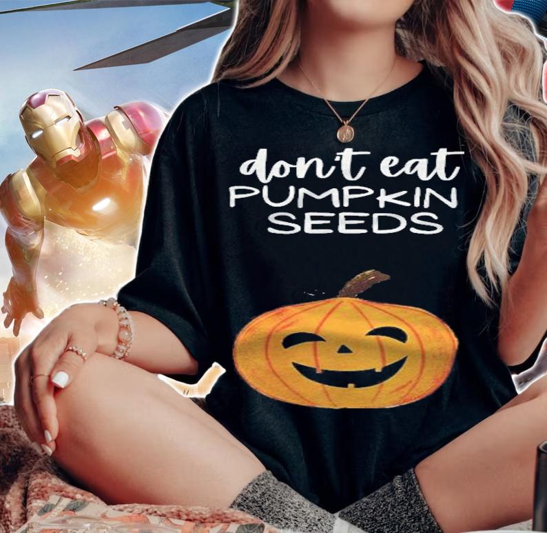 Womens Dont Eat Pumpkin Seeds Funny Halloween Baby Pumpkin T-shirt