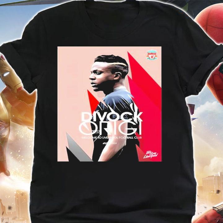 Divock Origi Welcome To Liverpool Football Club Shirt shirt