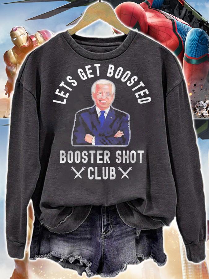 Lets Get Boosted Funny Cool Booster Shot Club Biden 2021 Ver2 Shirt