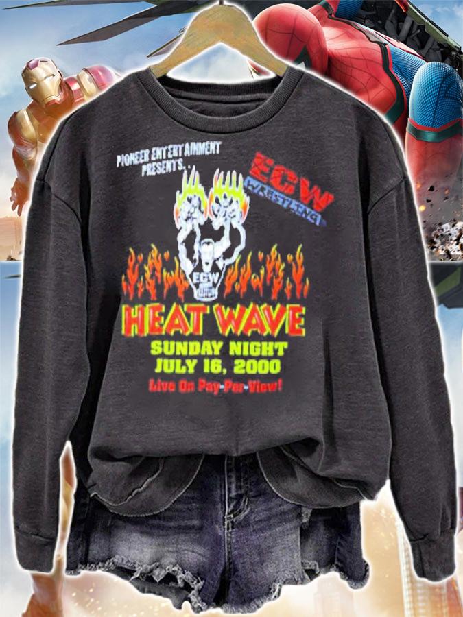 ECW Heat Wave Sunday Night July 16 2000 Live On Pay-Per-View Shirt sweatshirt
