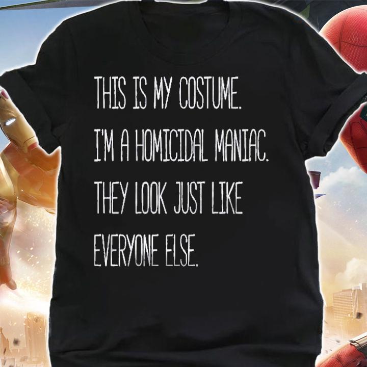 Im A Homicidal Maniac Premium Halloween Shirt