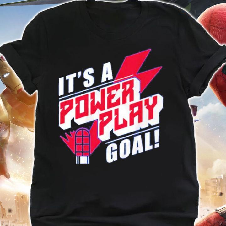 It's A Power Play Goal Shirt shirt