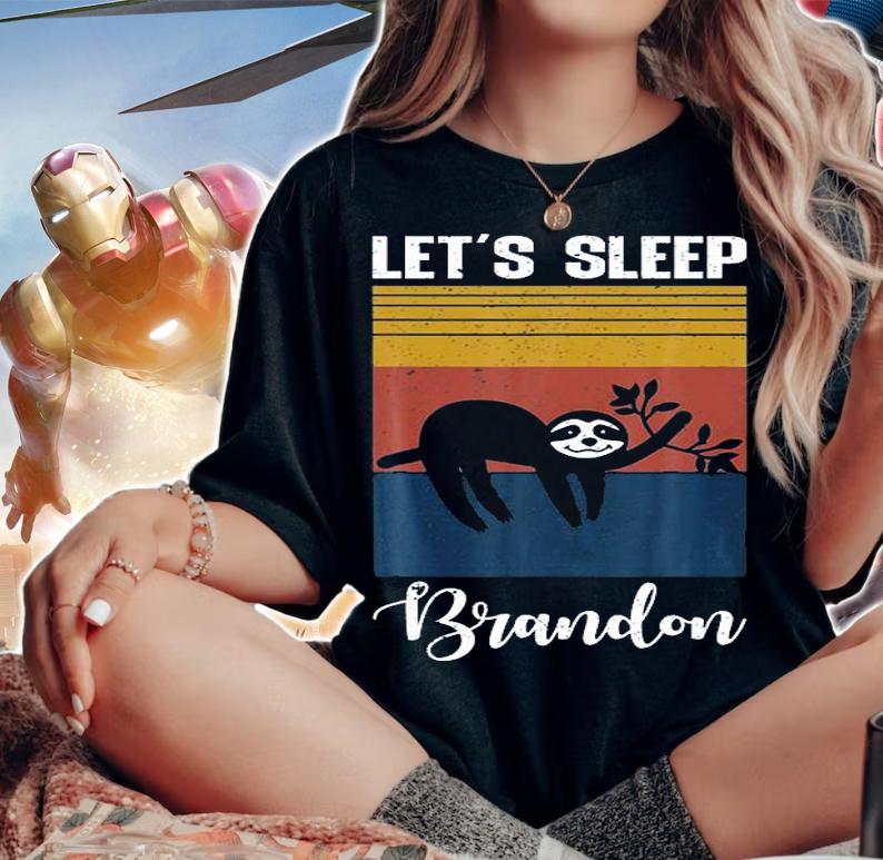 Let's Go Brandon Let's Sleep Sloth Funny Joe Biden T-Shirt