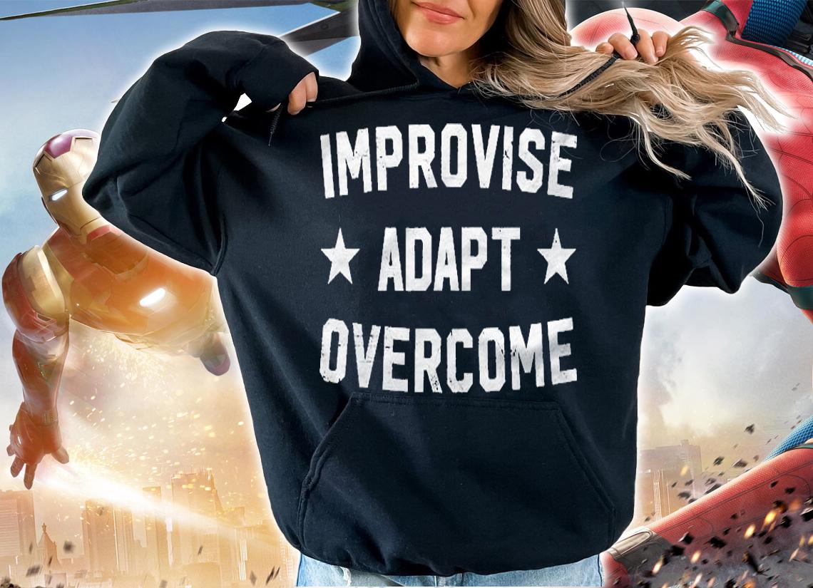 Military Motto Improvise Adapt Overcome Veterans Day Shirt