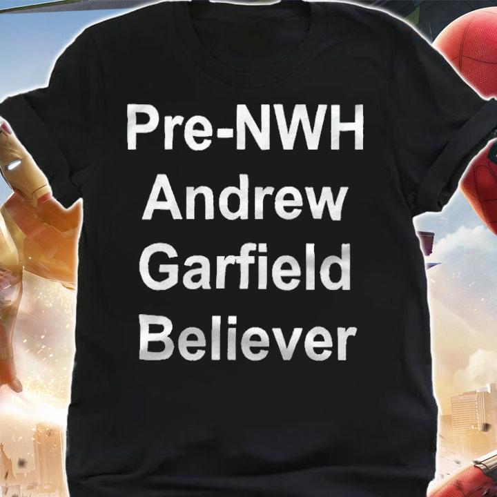 Pre-Nwh Andrew Garfield believer T-shirt shirt