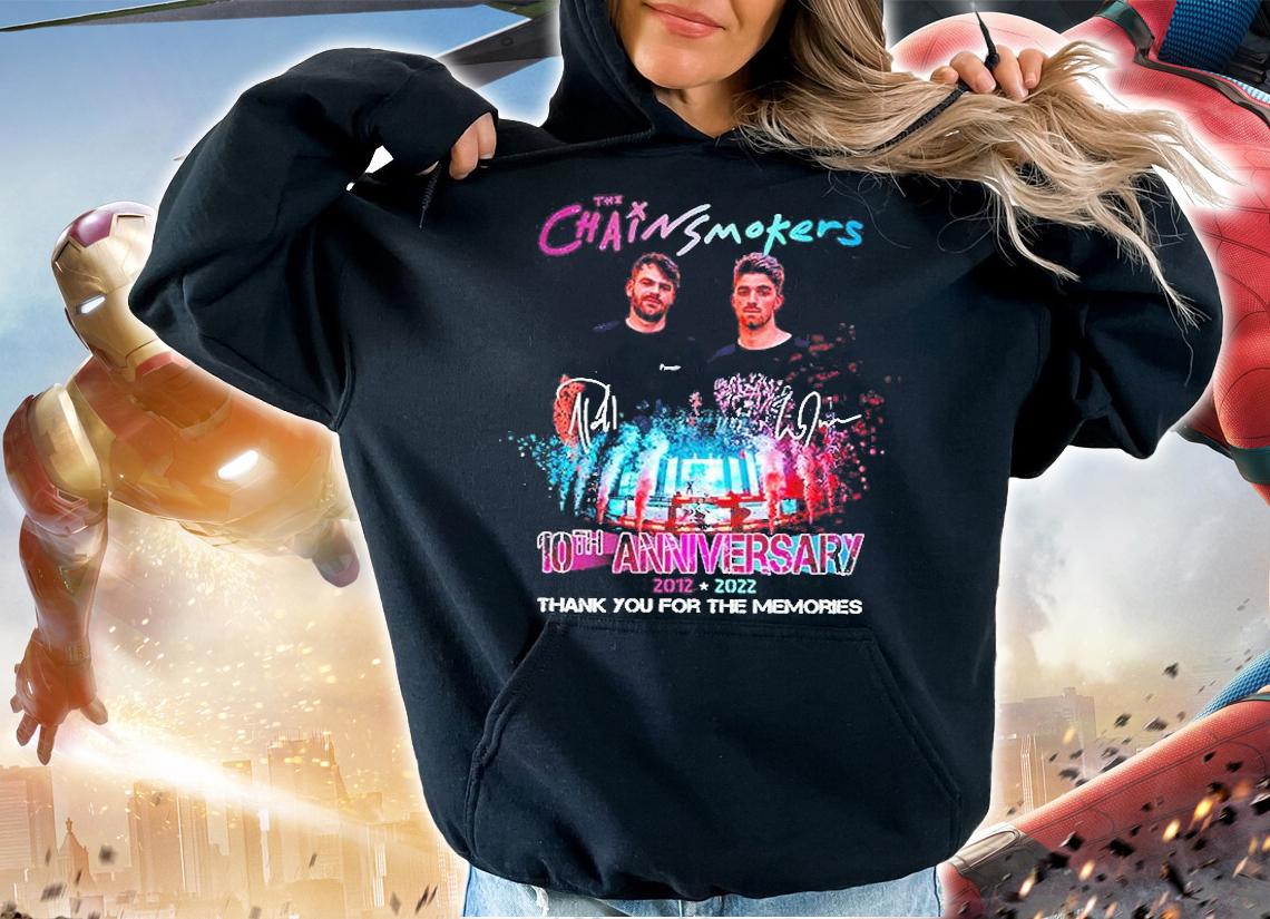 The Chainsmokers 10th Anniversary 2012 2022 Thank You For The Memories Signatures t-shirt hoodie