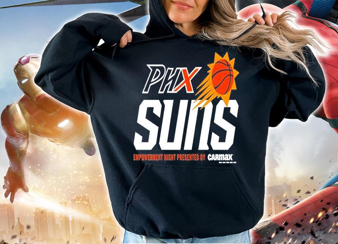 The Phoenix Suns And Mercury Merch Phx Suns Empowerment Night Presented By Carmax T-Shirt hoodie