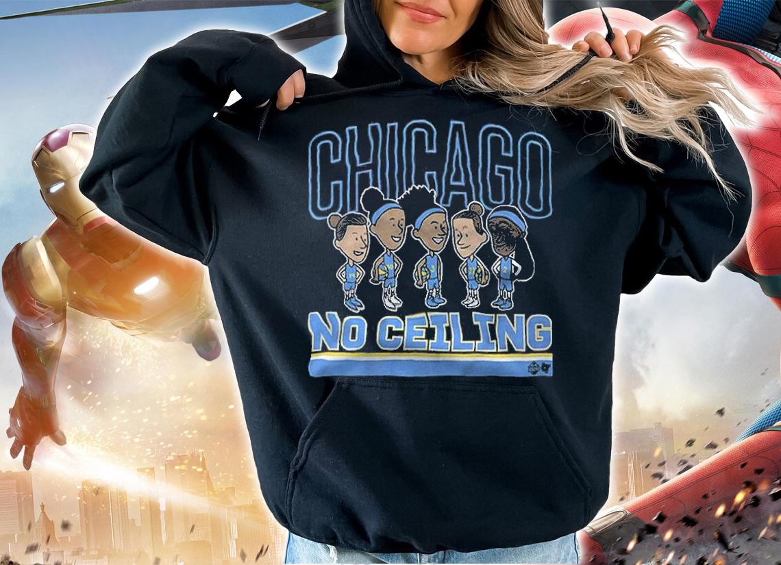 Chicago No Ceiling Team shirt hoodie