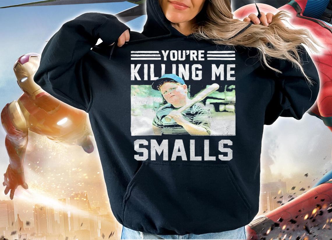 The Sandlot Ham you're killing me smalls portrait T-shirt hoodie