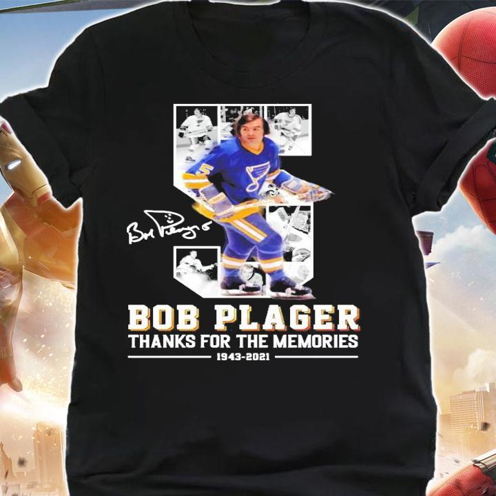 5 Bob Plager thanks for the memories 1943 2021 signature t-shirt shirt