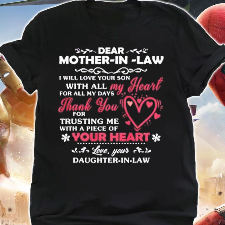 Dear Mother In Law I Will Love Your Son With All My Heart T-Shirt