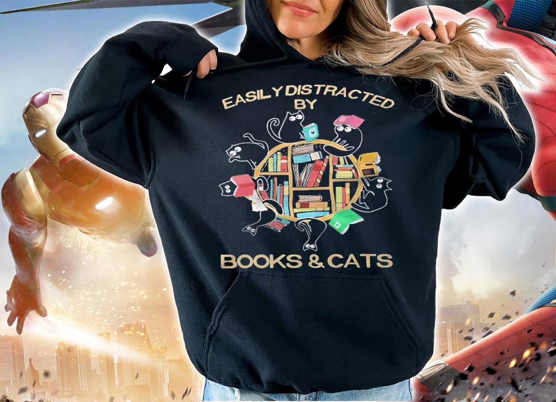 Easily distracted by books and cats T-shirt hoodie