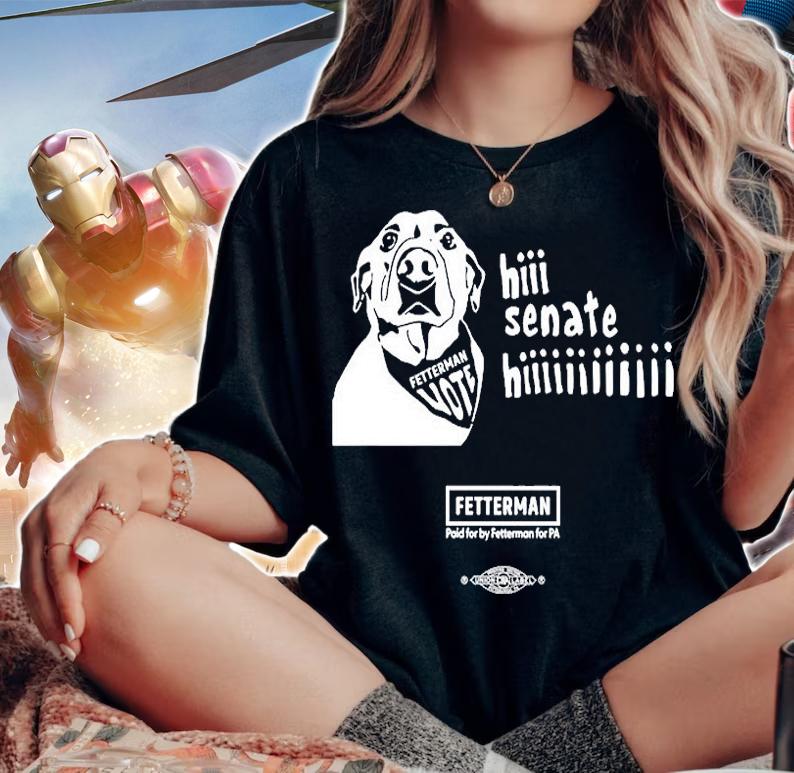 Hi Senate Hii Paid For By Fetterman For PA T-Shirt