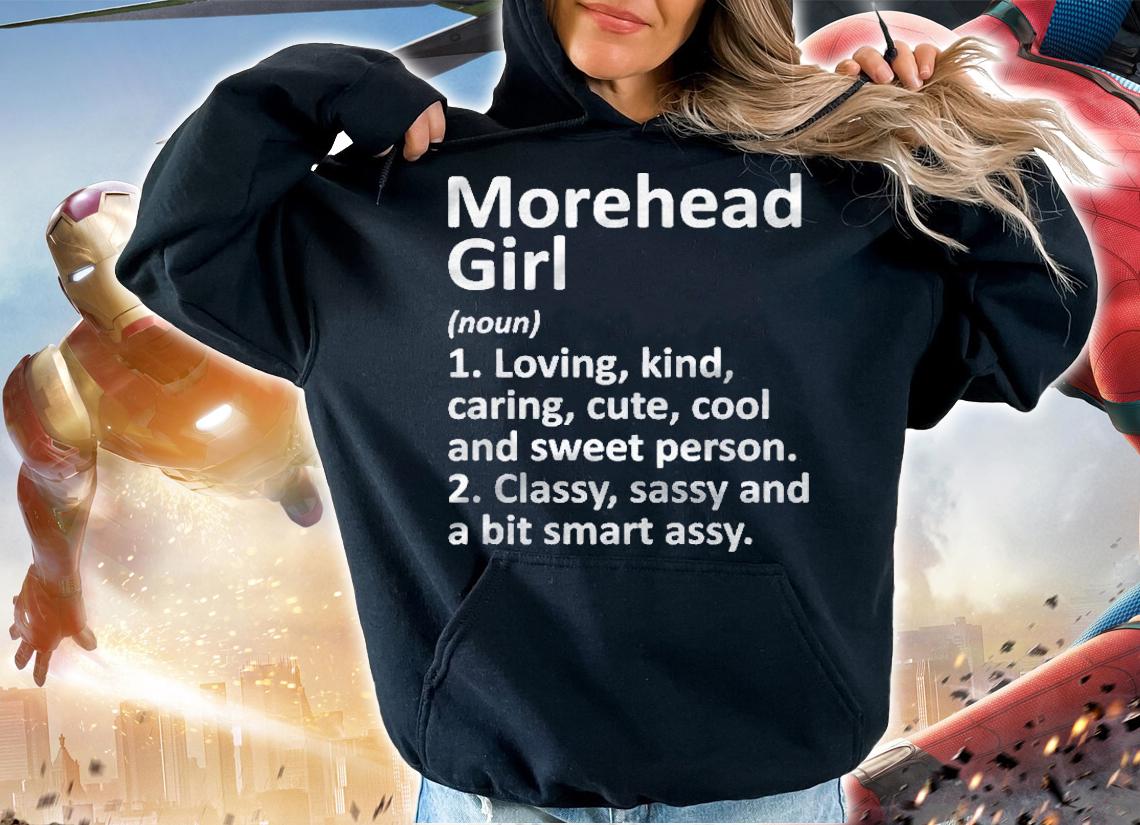 Morehead Girl Ky Kentucky Funny City Home Roots Gift Pullover Shirt hoodie