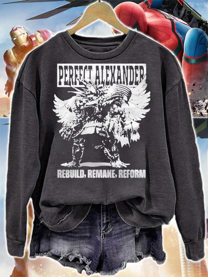 Official Perfect Alexander Rebuild Remake Reform Shirt sweatshirt