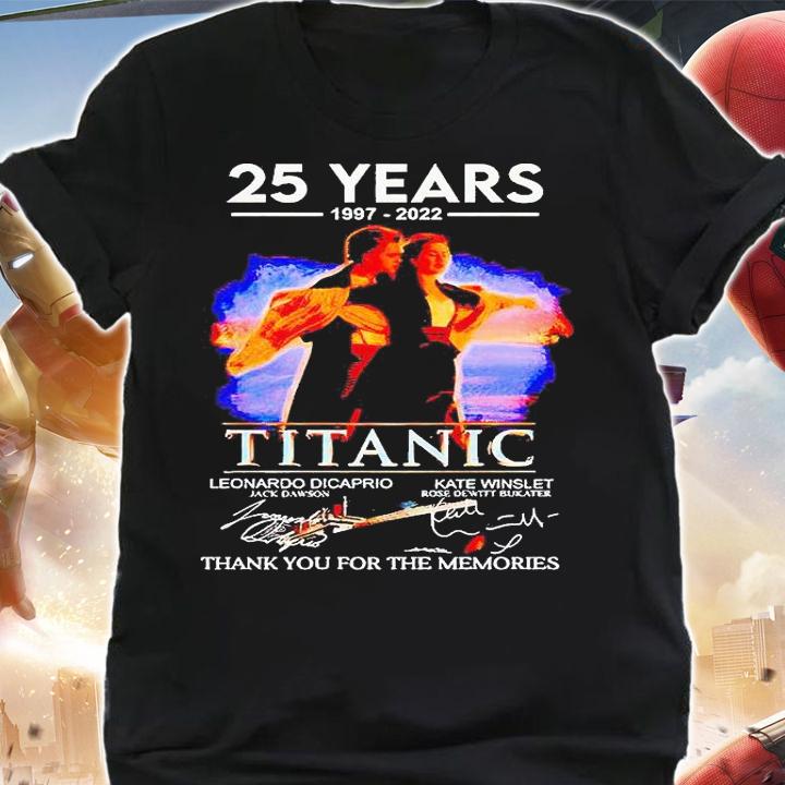 25 years 1997-2022 Titanic thank You for the memories signature t-shirt