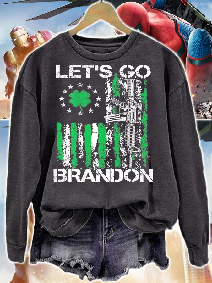 Gun American Flag Patriots Let's Go Brandon St Patricks Day T-Shirt sweatshirt