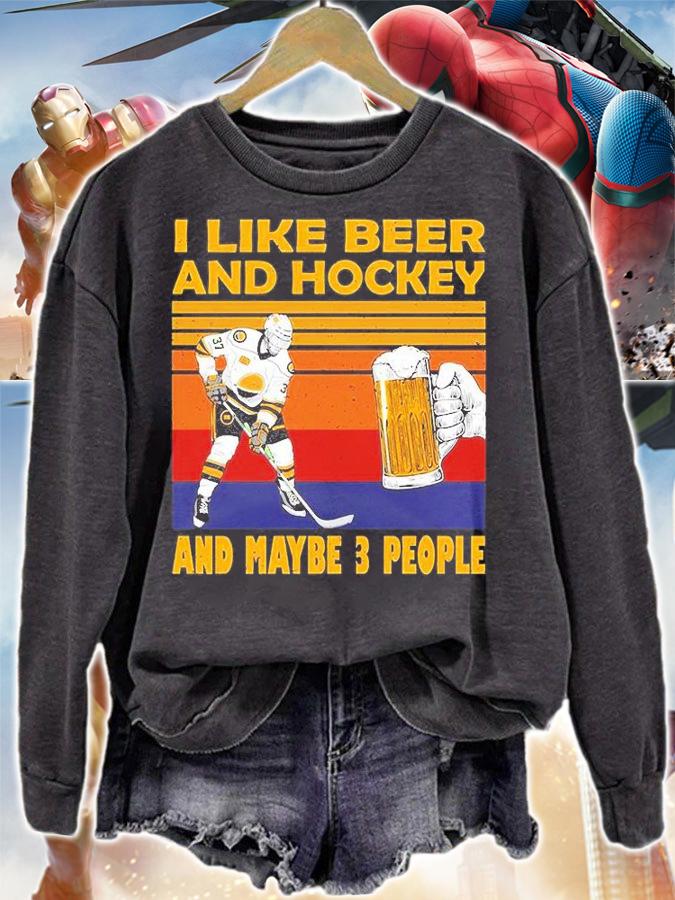 I Like Beer And Hockey And Maybe 3 People Vintage T-Shirt sweatshirt