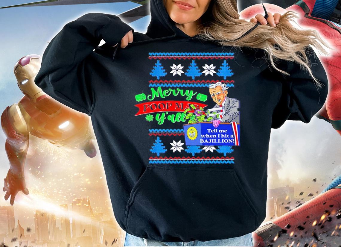 Joe Biden Merry Poop Mass Y'all Ugly Christmas Shirt hoodie