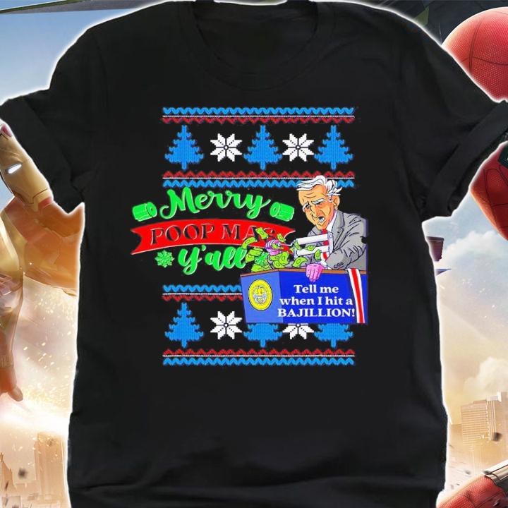 Joe Biden Merry Poop Mass Y'all Ugly Christmas Shirt shirt