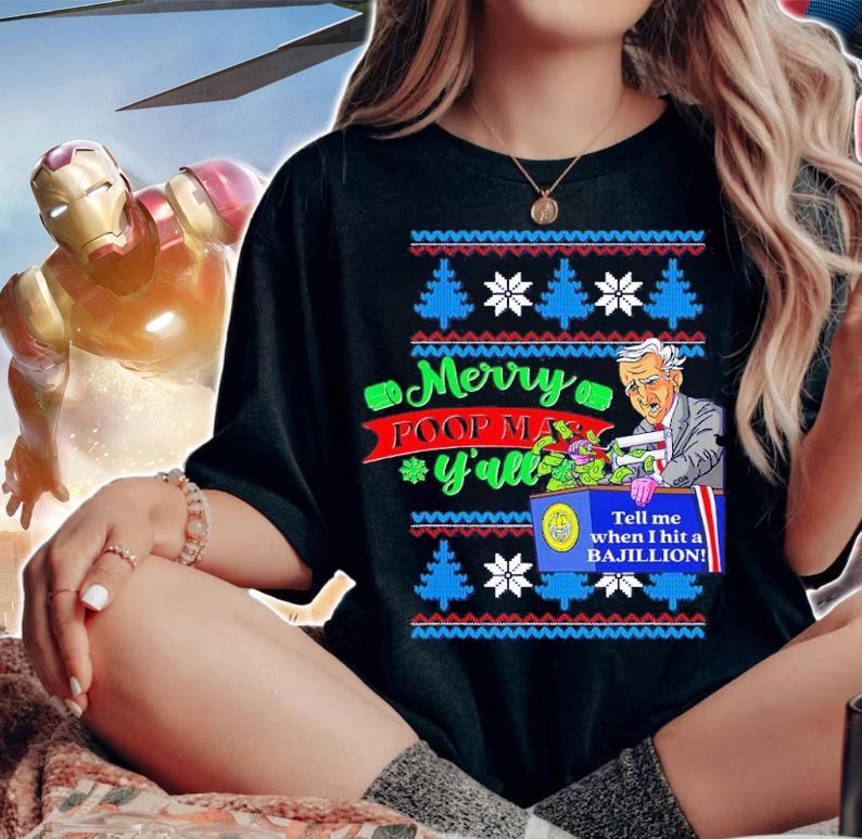 Joe Biden Merry Poop Mass Y'all Ugly Christmas Shirt woman shirt