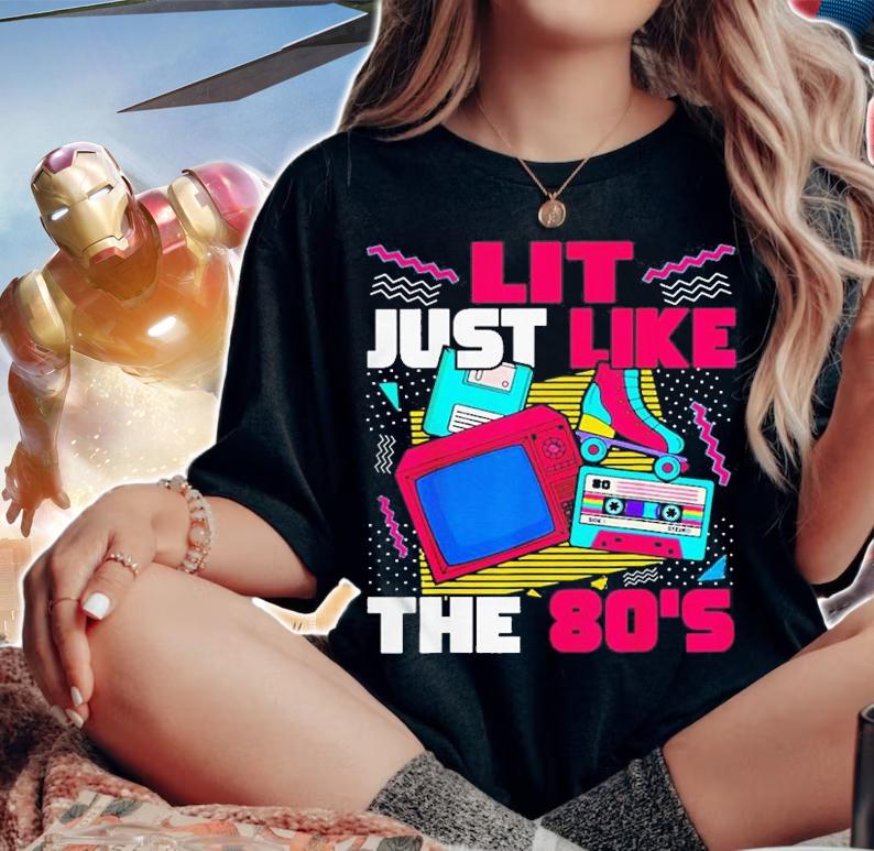 Lit Just Like The 80s 80s Aesthetic Nostalgia 80s Party T-Shirt