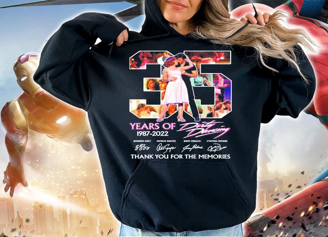 Official 35 Years 1987-2022 Dirty Dancing Signatures Thank You For The Memories Shirt hoodie