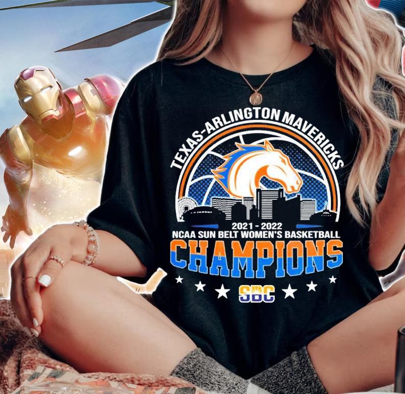 Texas-arlington Mavericks NCAA Sun Belt Women's Basketball 2021-2022 Champions Shirt woman shirt