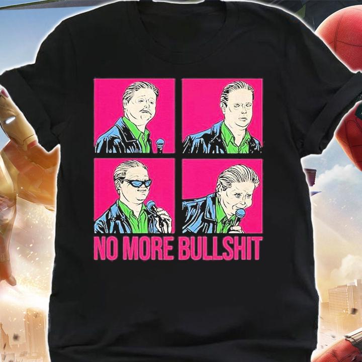 Tim Heidecker Merch No More Bullshit T-Shirt