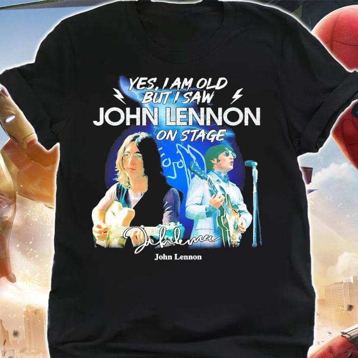 Yes I Am Old But I Saw John Lennon On Stage Signatures Shirt shirt