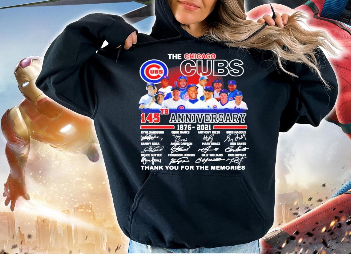 The Chicago Cubs 145th anniversary 1876-2021 signature shirt hoodie