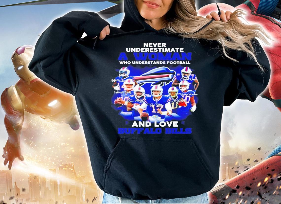 A woman who understands football and love Buffalo Bills signatures shirt hoodie