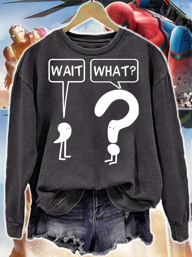 Wait What Dr. Katie Toppel T-Shirt sweatshirt