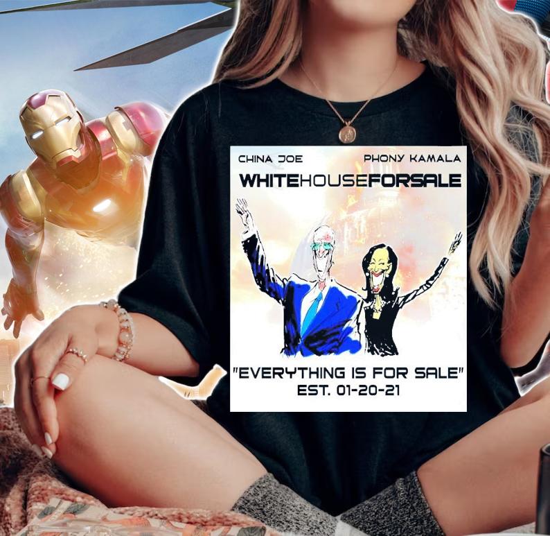 China Joe Phony Kamala whitehouseforsale everything is for sale shirt woman shirt